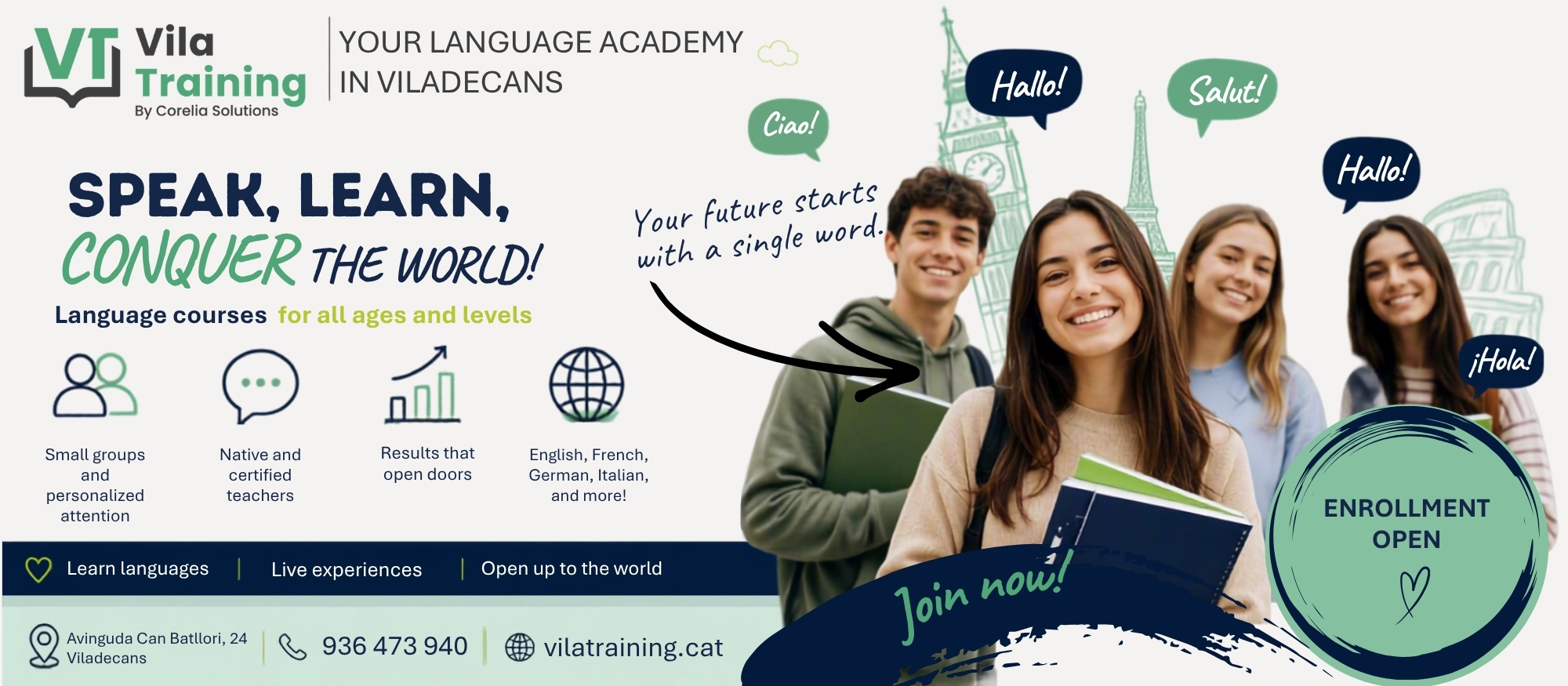 English, French, German and Italian courses at Vila Training, Viladecans, for all ages and levels. Enrolment open.